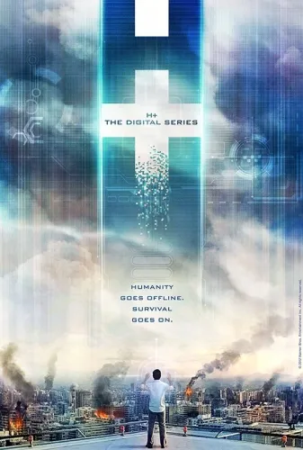 H+: Цифровой сериал (2011)